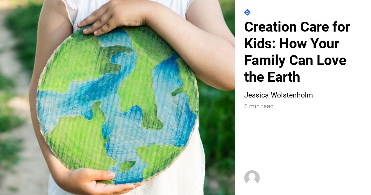 7 Ways To Share The Joy Of Creation With Your Kids - MyLifetree